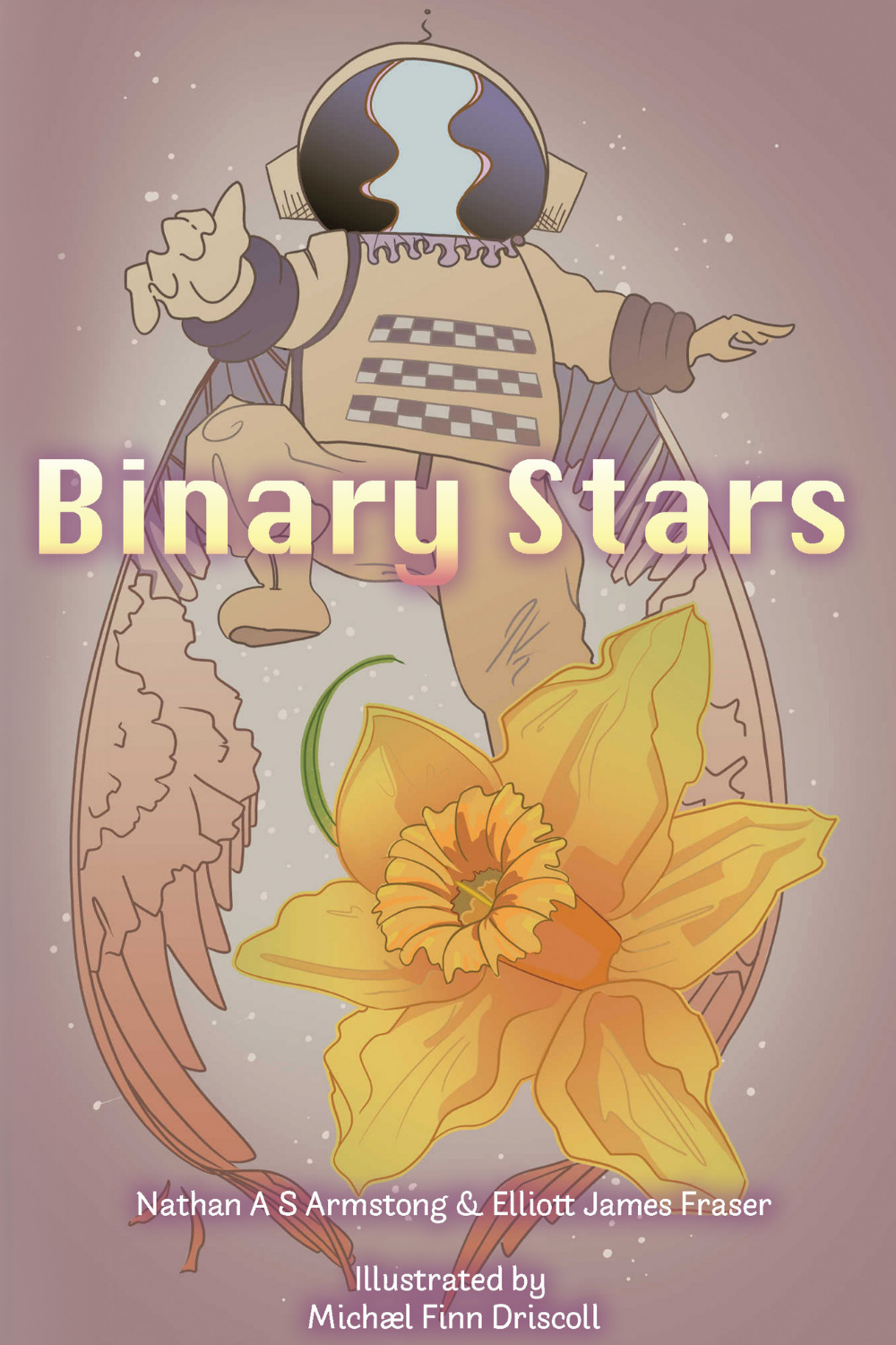 Binary Stars by Nathan A.S. Armstrong & Elliot James Fraser – book published by indie press england