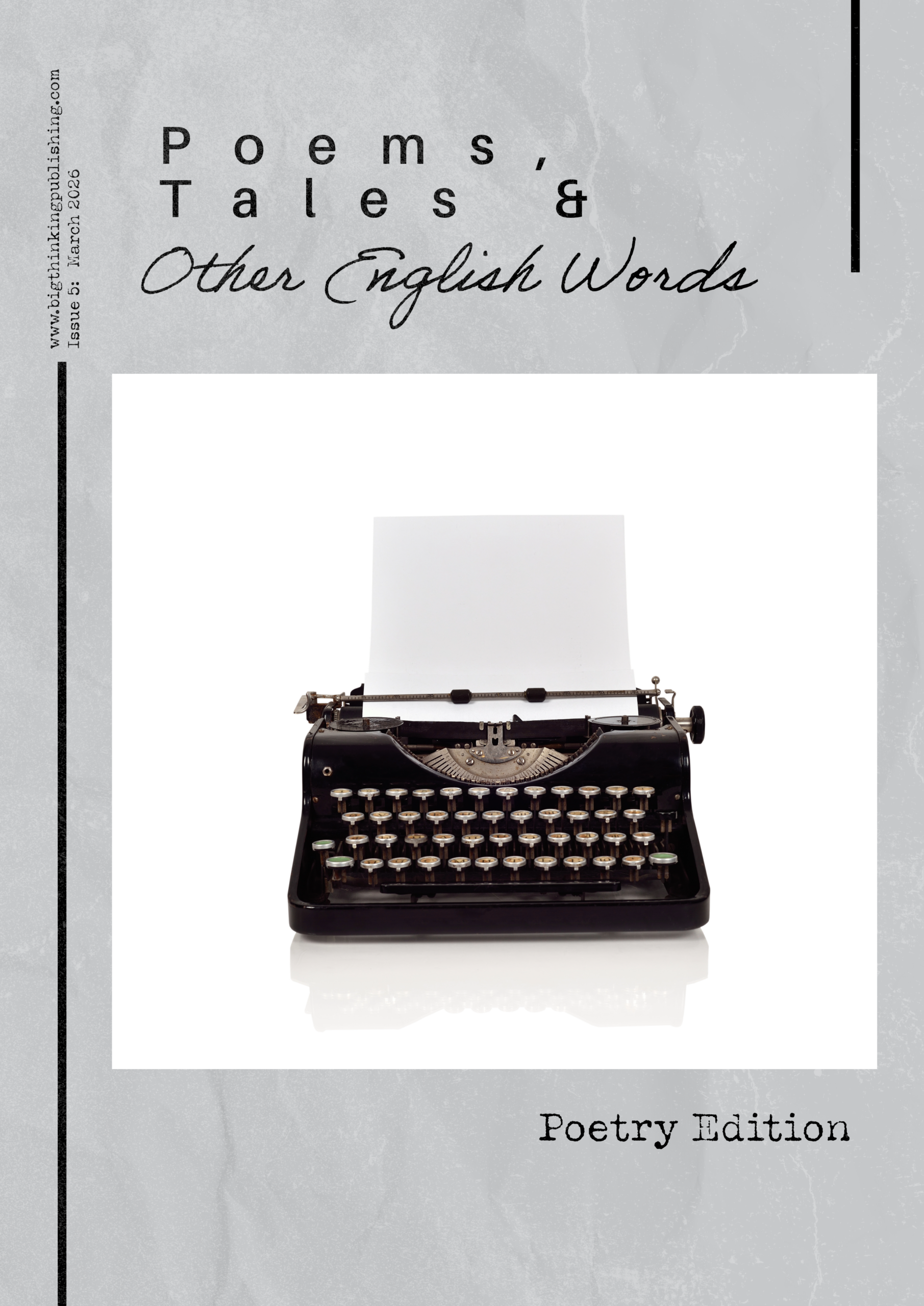 Poems, Tales & Other English Words Issue 5 – Poetry Edition